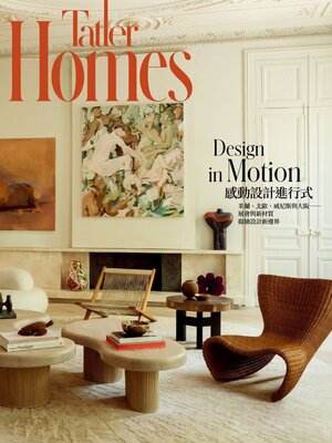 Tatler Homes Taiwan - Magazine